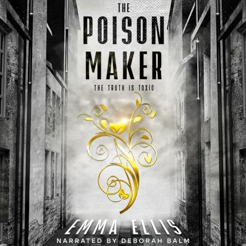 The Poison Maker: The Truth Is Toxic